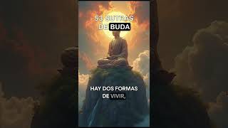 LOS 53 SUTRAS DE BUDA SUTRA 30 shorts [upl. by Enyamrahc30]