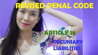 Revised Penal Code  Article 38 Pecuniary liabilities Order of payment [upl. by Valer]