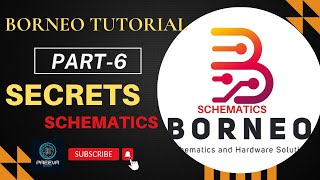 BORNEO Schematics  How To Use BORNEO  BORNEO Kese Use Kare  BORNEO Tutorial Part6  borneo [upl. by Harpole]