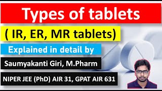 Types of tablet Immediate release tablet extended release tablet and delayed release tablet [upl. by Llechtim385]