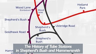 History of Shepherds Bush Underground Stations [upl. by Yrolam]