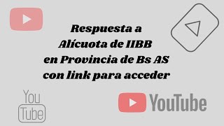 Respuesta aalícuota de IIBB transporte en Provincia de BsAs [upl. by Lorenz]