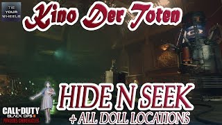 KINO DER TOTEN HIDE N SEEK  ALL DOLL LOCATIONS ZOMBIES CHRONICLES [upl. by Drusus]