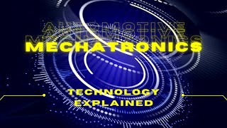 Automotive Mechatronics Engineering [upl. by George]