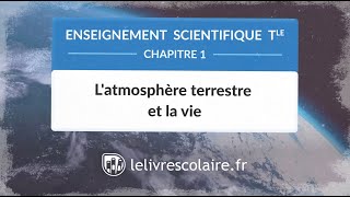 Latmosphère terrestre et la vie Enseignement scientifique Tle [upl. by Herrera]