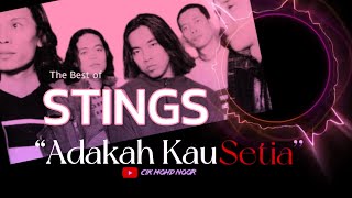 Koleksi Terbaik STINGS  Adakah Kau Setia [upl. by Isborne30]