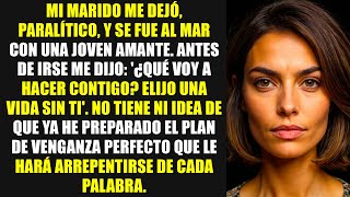 MI MARIDO ME ABANDONÓ TRAS CONOCER MI TERRIBLE DIAGNÓSTICO Y HUYÓ AL MAR CON SU AMANTE LA VIDA [upl. by Gitel]