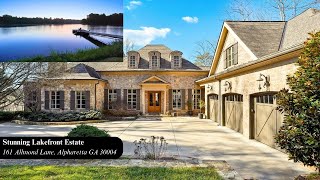 SOLD Lakefront 7250 Sq Ft Estate on 3 Acres in Alpharetta GA  Serene Views amp Modern Luxuries Await [upl. by Ennahteb]