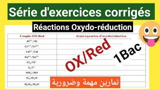 exercices corrigés réactions oxydoréduction 1bac science ex et sm OXRed تمارين كافية لفهم الدرس✅️👍 [upl. by Ayekat74]