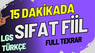 15 Dakikada SIFAT FİİL  Full Anlatım Fiilimsiler  LGS  8 Sınıf [upl. by Darb]