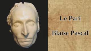 Le Pari Blaise Pascal [upl. by Ursuline]