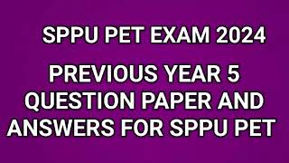 sppu pet exam 2024 previous year question paper and answers for 5 question [upl. by Ecinaj]