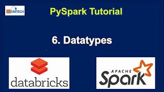 6 datatypes in PySpark  pyspark data types  pyspark tutorial for beginners [upl. by Behlke]