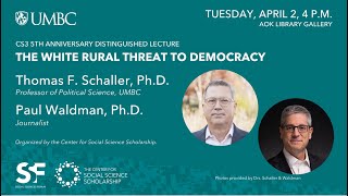 CS3 5th Anniversary Distinguished Lecture with Thomas Schaller and Paul Waldman [upl. by Gibbie]