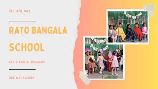 Rato Bangala School  PreK Annual Program  2023 [upl. by Tenrag]