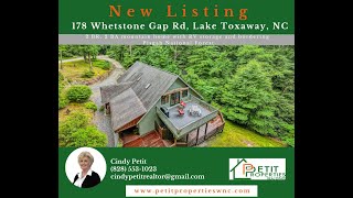 178 Whetstone Gap Road Lake Toxaway NC 28747 [upl. by Atnima]