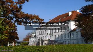 Haimhausen passt Hebesätze 2025 an  Gewerbesteuer News [upl. by Dorran]