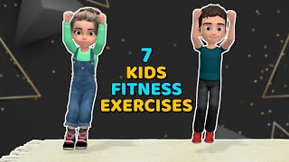 7 KIDS FITNESS EXERCISES TO STAY ACTIVE AT HOME [upl. by Areyk621]