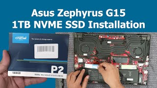 Asus ROG Zephyrus G15  Upgrading 1TB NVME SSD [upl. by Gala]