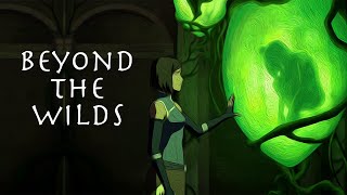 Beyond The Wilds  Analysing Avatar The Late Airbender 107 [upl. by Ronen956]