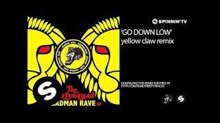 The Partysquad  Go Down Low Yellow Claw Remix [upl. by Dlorag]