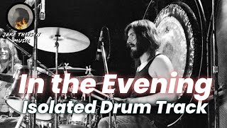 John Bonham  In the Evening ISOLATED Drum Track [upl. by Ingrim]