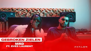 MRD  Gebroken Zielen ft Eves Laurent prod Ertu [upl. by Uok]