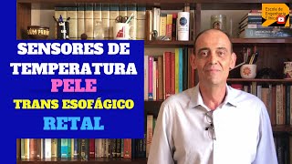 Sensor de temperatura de pele retal e trans esofágico no monitor médico multiparamétrico [upl. by Ardra]