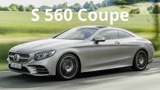 Mercedes S 560 4Matic Coupe  Breathtaking Performance and Driving Sophistication [upl. by Crabb772]