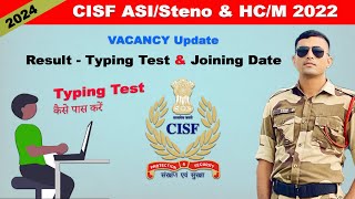 CISF ASISteno amp HCM 2022  Cisf VACANCY Update 2024 cisf cisftypingtest [upl. by Annabela468]