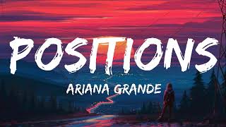 Ariana Grande 🎧 positions Lyrics 🎧 [upl. by Yob]