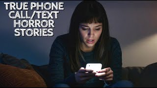 5 True Phone CallText Message Horror Stories [upl. by Atires]