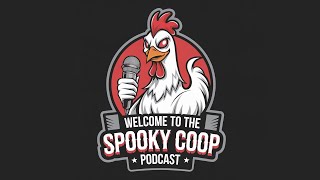 EP16 Spooky Coop  A Near Death Experience [upl. by Crin]