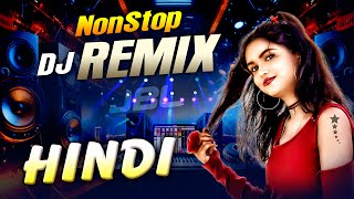 Hindi Dj Remix Song  Nonstop Hindi Song  Bollywood Jukebox  New Hindi Song 2024 Party Song [upl. by Xam]