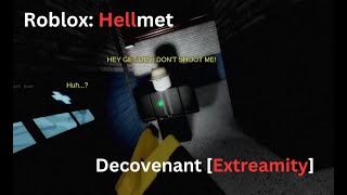 Roblox Hellmet  Decovenant Extreamity [upl. by Pierce]