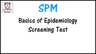 Basics of Epidemiology  Screening Test [upl. by Bjorn]