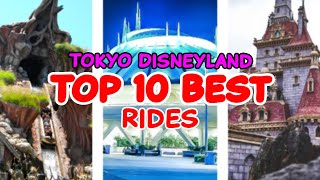 Top 10 rides at Tokyo Disneyland  Tokyo Japan  2022 [upl. by Ardnua]