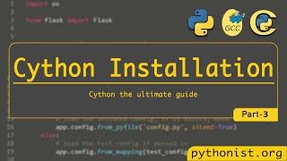 How to setup Cython development environment  Cython installation  P3  Cython the ultimate guide 🔥 [upl. by Yeslek750]