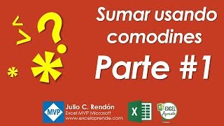 Sumar usando comodines  parte 1  Excel Aprende [upl. by Onaivlis]