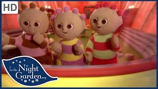 In the Night Garden  Catch the Ninky Nonk Tombliboos  Full Episode [upl. by Horn]