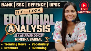 Editorial Analysis  1st July 2024  Vocab Grammar Reading Skimming  Nimisha Bansal [upl. by Tasiana]