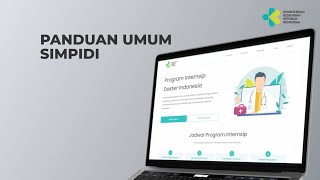 Panduan Umum Sistem Informasi Program Internsip Dokter dan Dokter Gigi Indonesia SIMPIDI [upl. by Sicard]