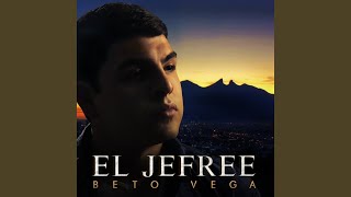 El Jefree [upl. by Foushee]