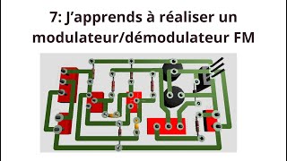 7 J’apprends à réaliser un modulateurdémodulateur FM [upl. by Novat]