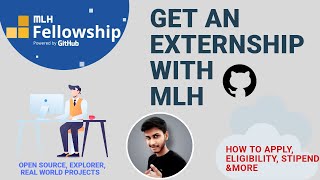 All you need to Know about MLH Fellowship  INTERNSHIP Alternative  How to apply Eligibilityamp more [upl. by Thecla817]