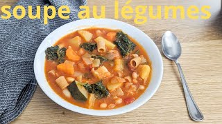 Soupe aux légumes comment faire une délicieuse soupe minestrone facile et savoureuse [upl. by Sollie242]