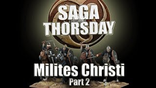 SAGA THORSDAY 86  Skraelings and Milites Christi Battle Board Tactics Part 2 [upl. by Lowe930]