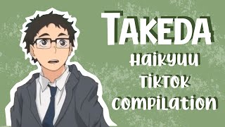 Haikyuu TikTok Compilation  Takedasensei is a LEGEND [upl. by Acemat188]