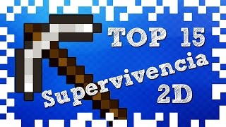 Top 15 Juegos de Supervivencia en 2D Pocos Requisitos │SextaGaming [upl. by Naehs]