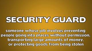 Security Guard Meaning [upl. by Lednek]